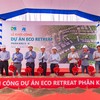 Tập đoàn Xây dựng Hòa Bình và Chủ đầu tư DB Group (Nhà sáng lập Ecopark) tổ chức Lễ khởi công xây dựng Dự án Khu đô thị sinh thái, thương mại du lịch xã Bến Lức, tỉnh Tây Ninh (Eco Retreat).