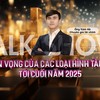 [Talkshow] Triển vọng của các loại hình tài sản tới cuối năm 2025 