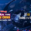 [Bản tin Tài chính] Tiếp tục hoàn thiện chính sách thuế, đảm bảo công bằng, minh bạch 