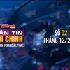 [Bản tin Tài chính] Miễn thuế cho 90% hộ kinh doanh, đẩy mạnh quản lý thuế theo rủi ro 
