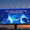 Thẻ VIB - Khẳng định vị thế và vai trò định hình xu thế mới