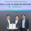 FPT và NAVER Cloud thành lập liên minh chiến lược, thúc đẩy đổi mới sáng tạo AI toàn cầu