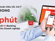 Ngân hàng điện tử: Giải pháp tối ưu cho doanh nghiệp trong kỷ nguyên số