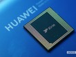 Tập đoàn Huawei sẽ ngừng chế tạo dòng chip Kirin chủ lực