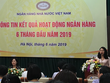 Tính đến ngày 10/6, dư nợ tín dụng đối với nền kinh tế tăng 5,75% so với cuối năm 2018