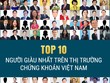 Chỉ trong 3 ngày, Top 10 người giàu nhất trên thị trường chứng khoán Việt Nam mất hơn 1.380 tỷ đồng