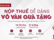 Tặng ngay 100.000 đồng cho 10.000 khách hàng thực hiện nộp thuế qua Agribank