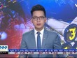 Bản tin tài chính kinh doanh trưa 4-11