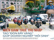 Miễn giảm thuế thu nhập tạo đòn bẩy vàng giúp doanh nghiệp hồi sinh