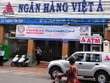 VietA Bank có ý định hợp nhất, sáp nhập với ngân hàng khác