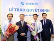 Eximbank trao quyết định bổ nhiệm CEO cho ông Lê Văn Quyết