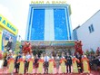  Nam A Bank khai trương 2 điểm giao dịch mới tại tỉnh Đồng Nai