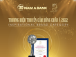 Nam A Bank: Thương hiệu truyền cảm hứng châu Á 2022