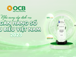 OCB là ngân hàng duy nhất được xướng tên ở hạng mục “Nhà cung cấp dịch vụ Ngân hàng số tiêu biểu”