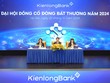 ĐHCĐ bất thường Kienlongbank (KLB): Bầu thành viên HĐQT độc lập và Ban kiểm soát