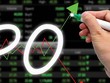 Đẩy mạnh IPO các doanh nghiệp lớn là động lực tăng nguồn hàng trên thị trường chứng khoán.