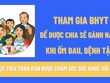 Những lợi ích khi tham gia bảo hiểm y tế hộ gia đình