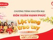 Dai-ichi Life Việt Nam triển khai chương trình khuyến mại “Đón Xuân Hạnh Phúc, Lộc Vàng Trao Tay”