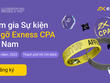 Học hỏi, Kết nối, Phát triển hoạt động kinh doanh thông qua sự kiện CPA Exness tại Việt Nam