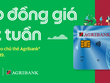 Cùng thẻ Agribank đi Grab 1k suốt tuần