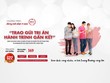 “Trao gửi tri ân - Hành trình gắn kết” cùng Agribank