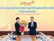 Bà Vũ Ngọc Anh nhận quyết định bổ nhiệm vị trí Tổng Giám đốc LPBS