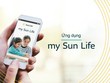 Sun Life Việt Nam ra mắt ứng dụng my Sun Life