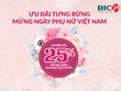 BIC ưu đãi tới 25% phí bảo hiểm nhân ngày Phụ nữ Việt Nam