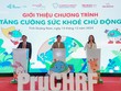 Prudential khởi động chương trình “Tăng cường sức khỏe chủ động” 