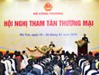 Cơ quan thương vụ không chỉ tập trung vào việc mở rộng thị trường