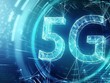 5G có thể thúc đẩy GDP của thế giới thêm 2.200 tỷ USD
