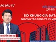 Bỏ khung giá đất: Những tác động và kỳ vọng