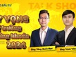 [Talkshow] Kỳ vọng thị trường chứng khoán 2024 