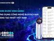 TCBS tiên phong ứng dụng công nghệ chuỗi khối Blockchain vào quản lý trái phiếu