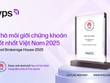 Chứng khoán VPS tiếp tục được vinh danh “Nhà môi giới chứng khoán tốt nhất Việt Nam”