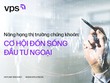 Nâng hạng thị trường chứng khoán: Cơ hội đón sóng đầu tư ngoại