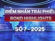 [Bond Highlights] Số 7/2025: Ngân hàng sôi động trên thị trường trái phiếu doanh nghiệp