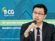 Tập đoàn Bamboo Capital (BCG) bổ nhiệm Tổng giám đốc mới