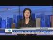 Bản tin tài chính kinh doanh trưa 08/12/2014