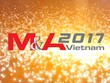 Diễn đàn M&A 2017 quy tụ 20 diễn giả nổi tiếng tham dự