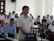 Bị cáo Đinh La Thăng cho rằng án sơ thẩm vô lý