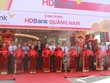 HDBank khai trương chi nhánh Quảng Nam