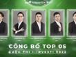 I-INVEST! 2022: Lộ diện những chiến binh cuối cùng tranh tài trong đêm chung kết