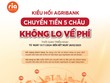 Phí 0 đồng khi chuyển tiền Kiều hối Ria về Việt Nam tại Agribank 
