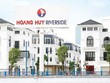 Dự án Hoàng Huy Riverside tại số 1 & 8, đường Chi Lăng, Thượng Lý, Hồng Bàng đã hoàn thành, bàn giao cho khách hàng.