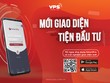 VPS nâng cấp giao diện, tối ưu hóa trải nghiệm đầu tư trên kênh giao dịch chứng khoán phái sinh SmartPro