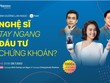 Ninh Dương Lan Ngọc và MC Trần Quốc Khánh lần đầu đối thoại chứng khoán