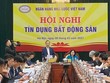 Hội nghị tín dụng bất động sản: Vingroup, Sungroup, Novaland, Hưng Thịnh… nói gì