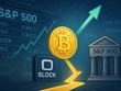 Một công ty Fintech đầu tư 1 tỷ USD vào Bitcoin, chính thức gia nhập chỉ số S&P 500