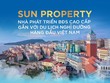 Sun Property - Thương hiệu bất động sản cao cấp của Sun Group có gì đặc biệt?
